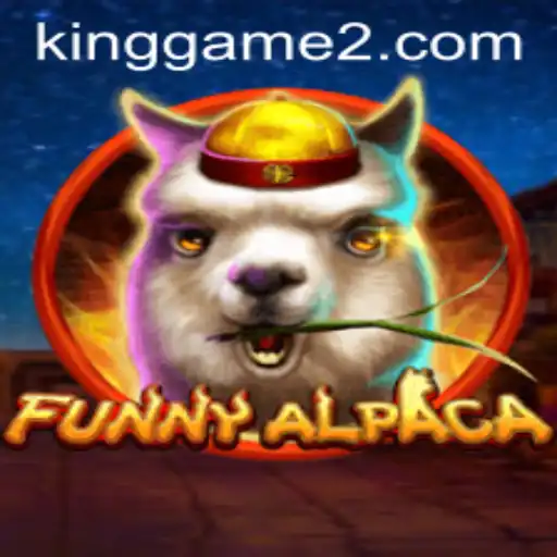 Discover the Excitement of FunnyAlpaca: The Latest KingGame Craze