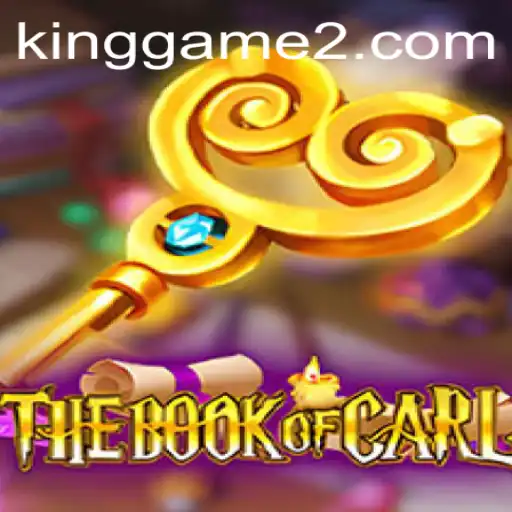 TheBookofCarl: A New Era in KingGame
